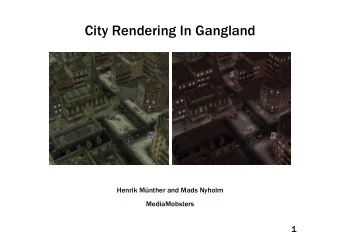 City Rendering In Gangland  Henrik Mnther and Mads Nyholm  MediaMobsters  1  Overview