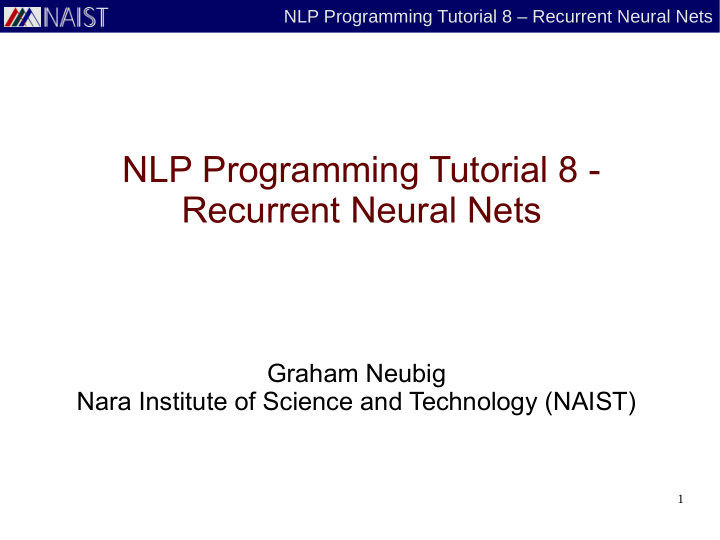 nlp programming tutorial 8 recurrent neural nets