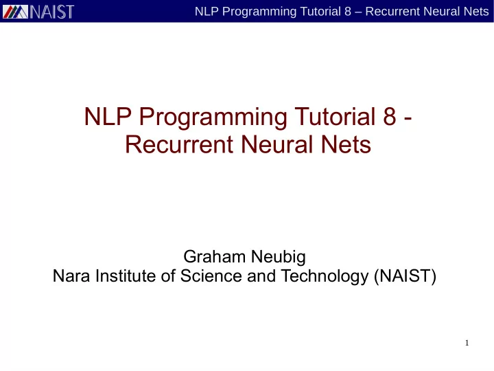 nlp programming tutorial 8 recurrent neural nets