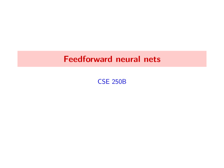 feedforward neural nets