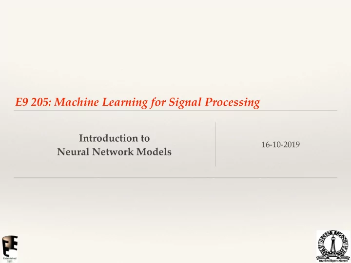 e9 205 machine learning for signal processing