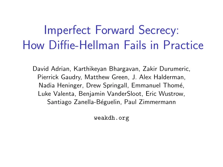 imperfect forward secrecy how diffie hellman fails in