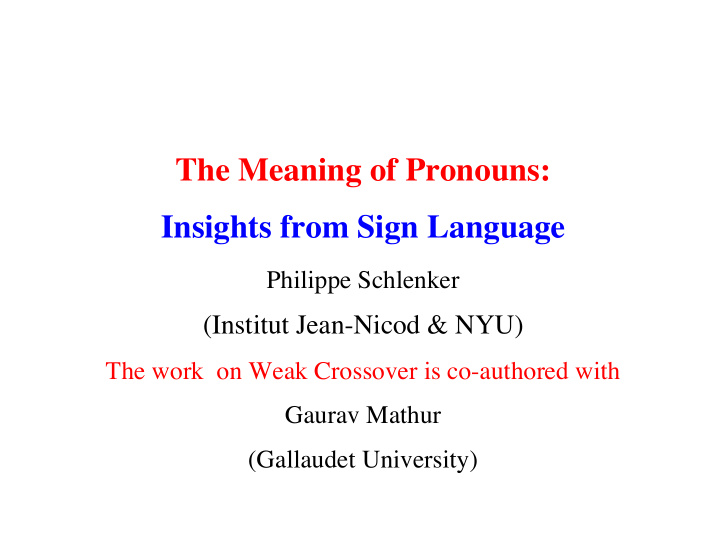 the meaning of pronouns insights from sign language