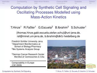 Computation by Synthetic Cell Signaling and  Oscillating Processes Modelled using  Mass-Action