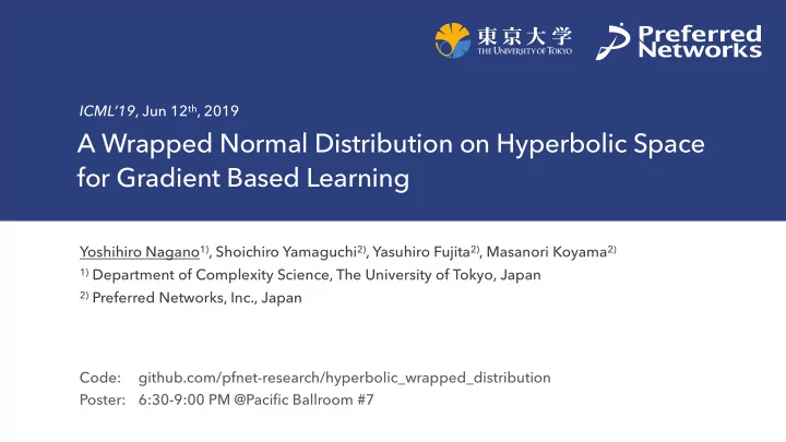 a wrapped normal distribution on hyperbolic space for