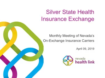 Silver State Health  Insurance Exchange  Monthly Meeting of Nevadas  On-Exchange Insurance