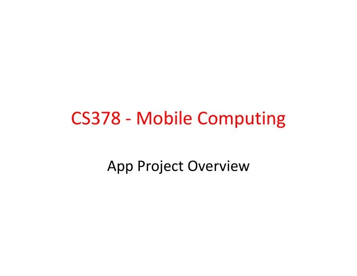 cs378 mobile computing