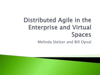 Melinda Stelzer and Bill Opsal  Enhancing collaboration in distributed teams  Partial
