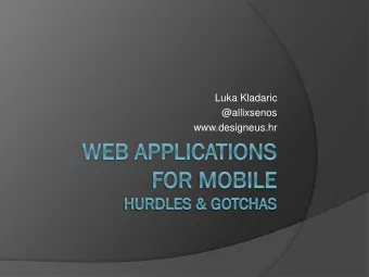 Luka Kladaric  @allixsenos  www.designeus.hr state of normal web?  @allixsenos #mclj  Web