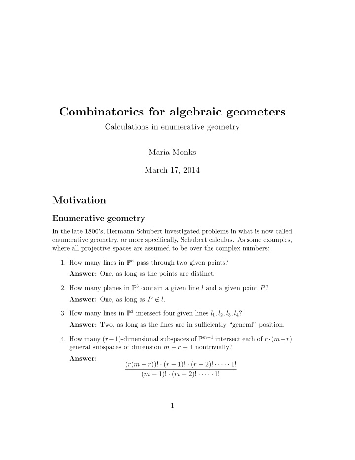 combinatorics for algebraic geometers
