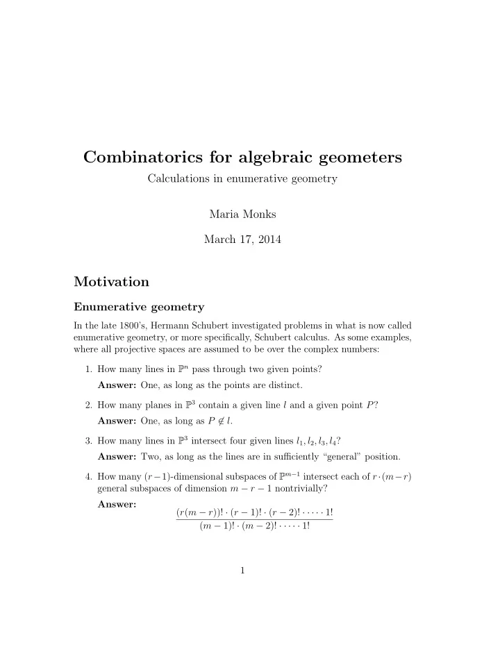 combinatorics for algebraic geometers