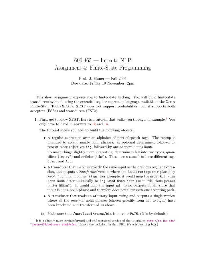 600 465 intro to nlp assignment 4 finite state programming