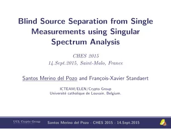Blind Source Separation from Single  Measurements using Singular  Spectrum Analysis  CHES 2015
