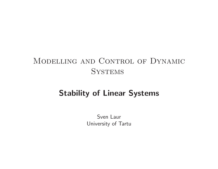 modelling and control of dynamic systems stability of