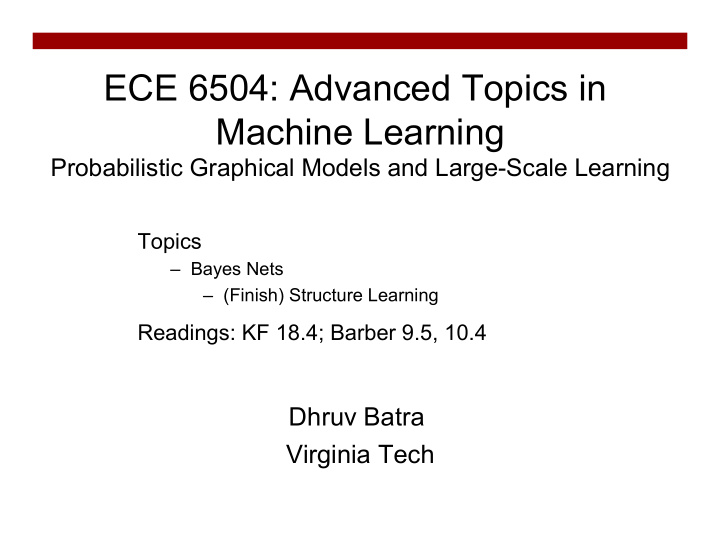 ece 6504 advanced topics in machine learning