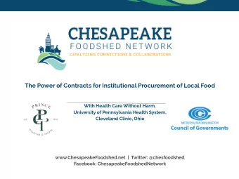 The Power of Contracts for Institutional Procurement of Local Food  With Health Care Without Harm,