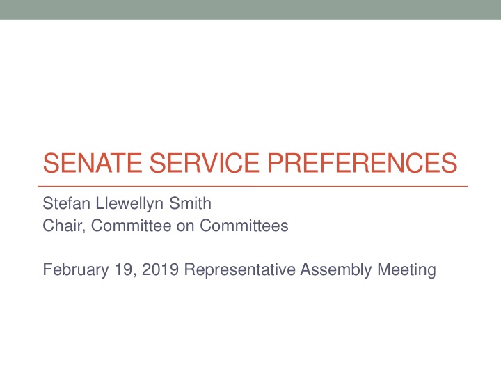 senate service preferences