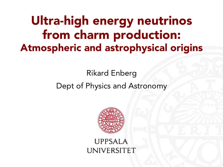 ultra high energy neutrinos from charm production