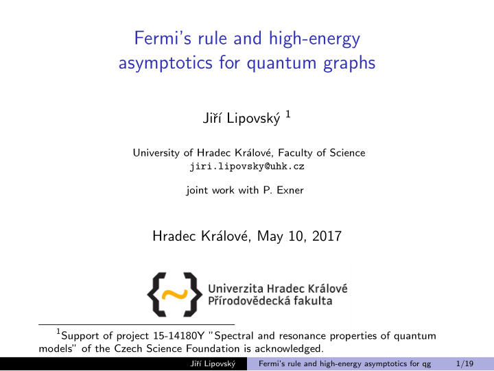 fermi s rule and high energy asymptotics for quantum