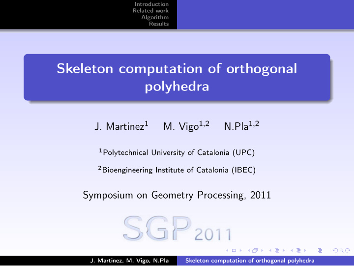 skeleton computation of orthogonal polyhedra