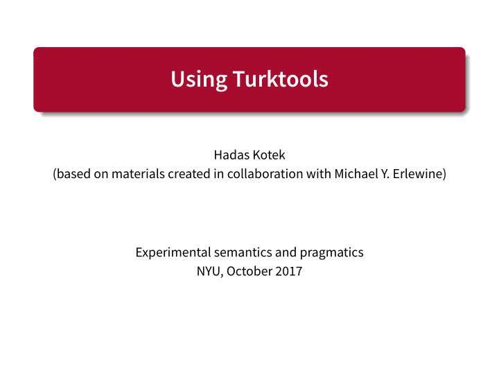 using turktools