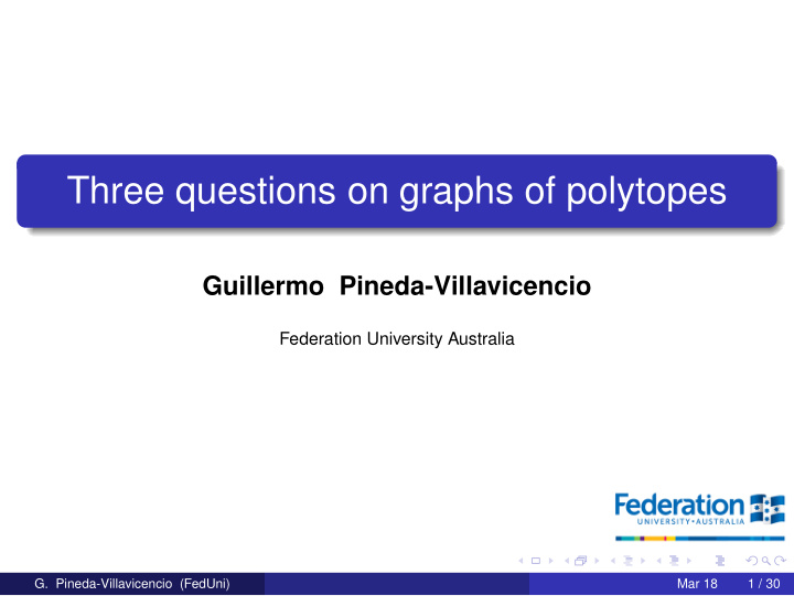 three questions on graphs of polytopes