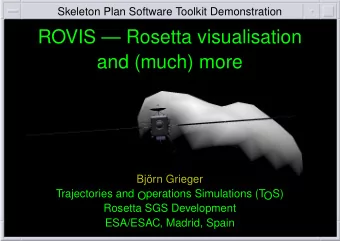 ROVIS  Rosetta visualisation  and (much) more  Bjrn Grieger  Trajectories and Operations