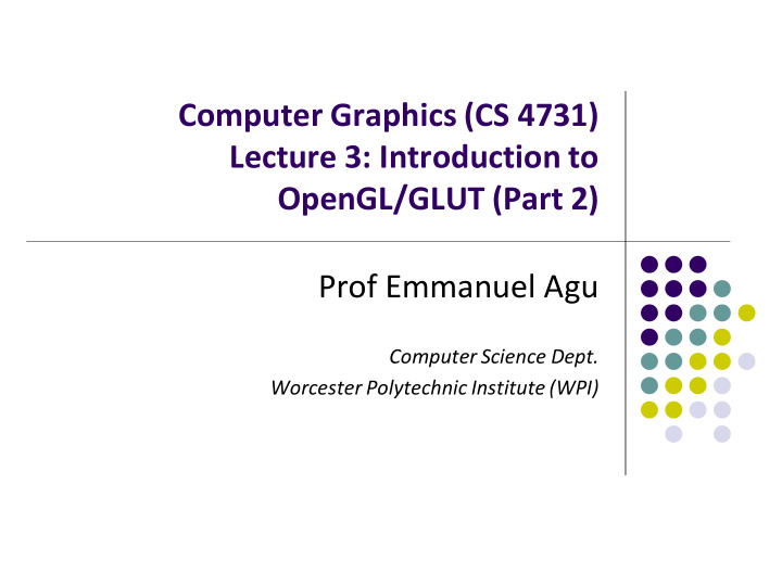 lecture 3 introduction to opengl glut part 2 prof