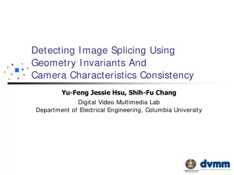 Detecting Image Splicing Using  Geometry Invariants And  Camera Characteristics Consistency