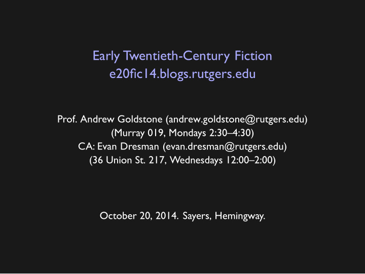 early twentieth century fiction e20fic14 blogs rutgers edu