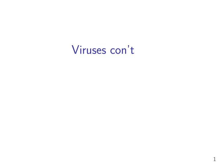 viruses con t