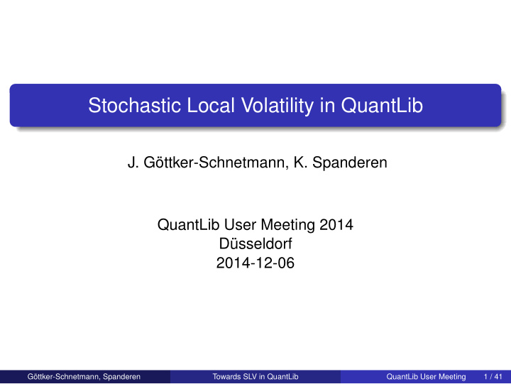 stochastic local volatility in quantlib