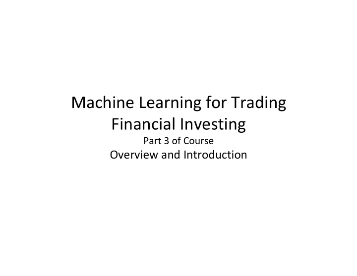 machine learning for trading financial investing