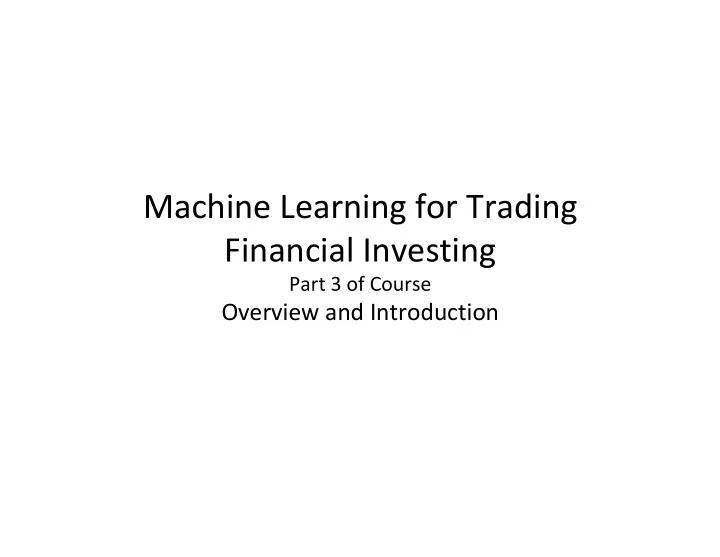 machine learning for trading financial investing