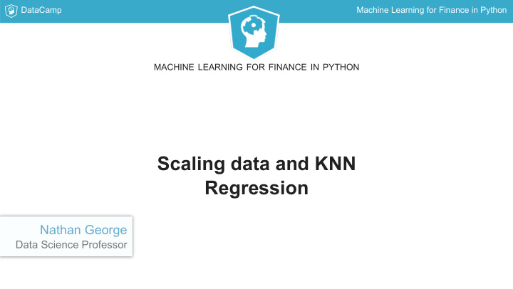 scaling data and knn regression