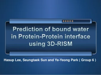 Hasup Lee, Seungtaek Sun and Ye-Yeong Park ( Group 6 )    Protein-Protein interaction is