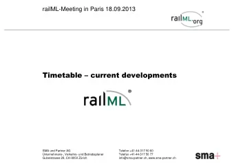 Timetable  current developments  SMA und Partner AG  Telefon +41-44-317 50 60  Unternehmens-,
