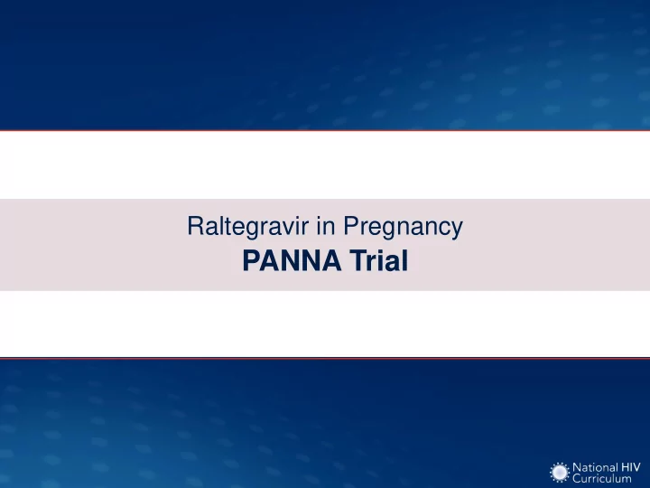 panna trial