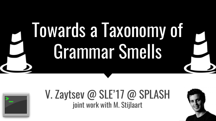 towards a taxonomy of grammar smells