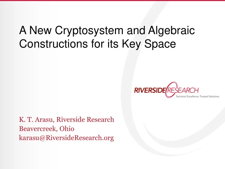 a new cryptosystem and algebraic constructions for its