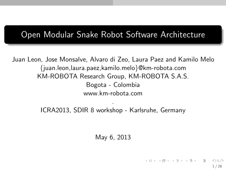 open modular snake robot software architecture
