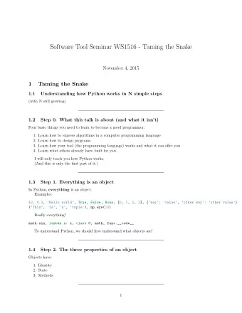 Software Tool Seminar WS1516 - Taming the Snake  November 4, 2015  1  Taming the Snake  1.1