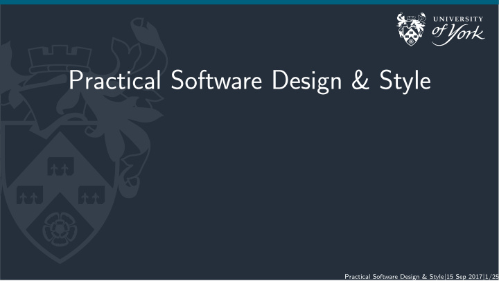 practical software design style