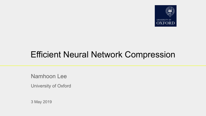 efficient neural network compression