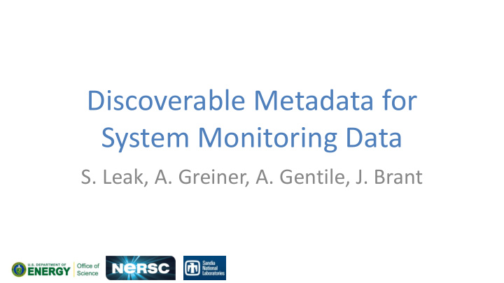 discoverable metadata for system monitoring data