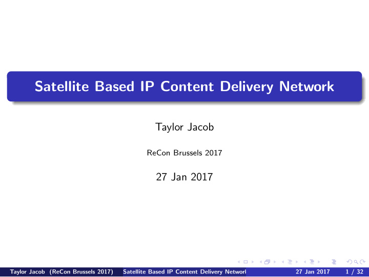 satellite based ip content delivery network