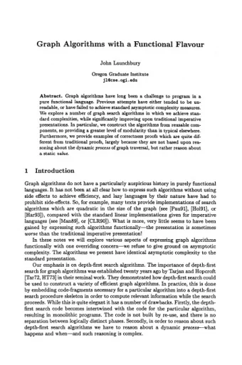 Graph Algorithms with a Functional Flavour  John Launchbury  Oregon Graduate Institute j l@cse,