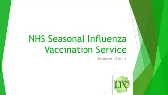 Vaccination Service  Engagement Evening  Outcomes of the Evening  Why has the service been