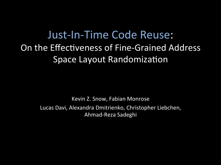 just in time code reuse