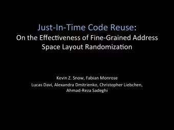 Just-In-Time  Code  Reuse:    On  the  Effec7veness  of
